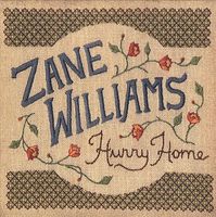 Zane Williams - Hurry Home